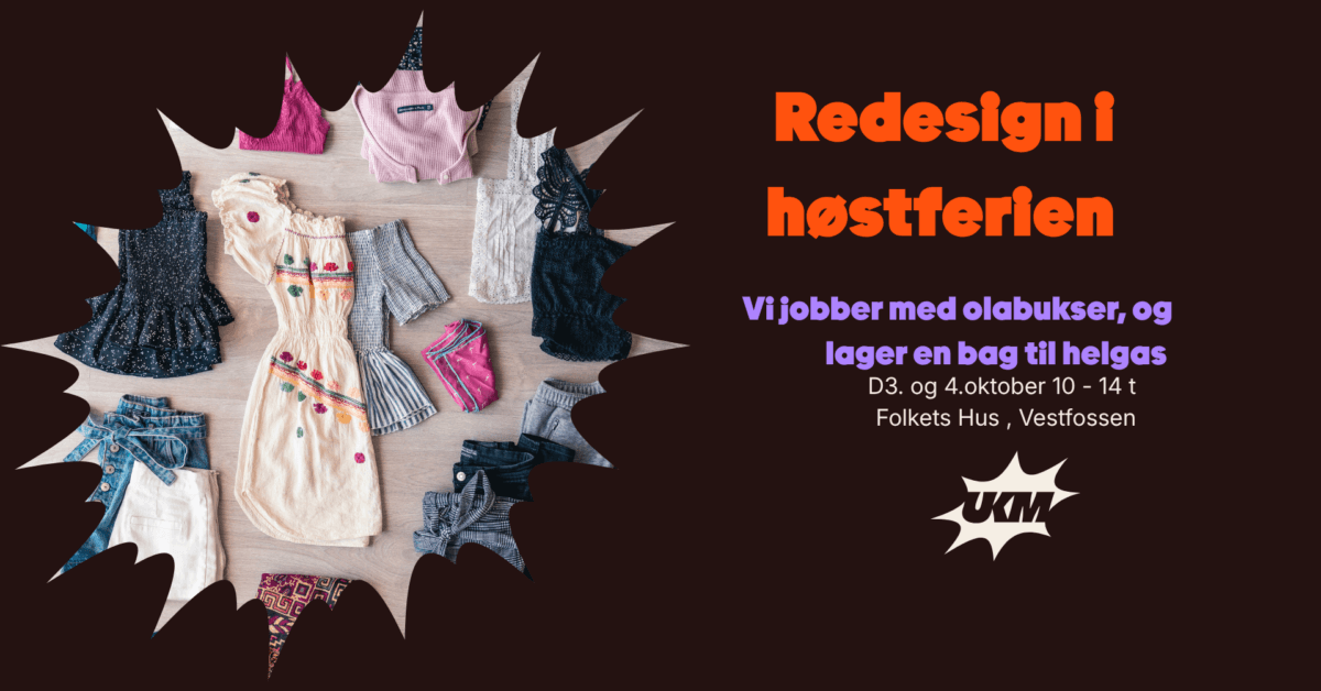 Redesign med Snefrid i høstferien