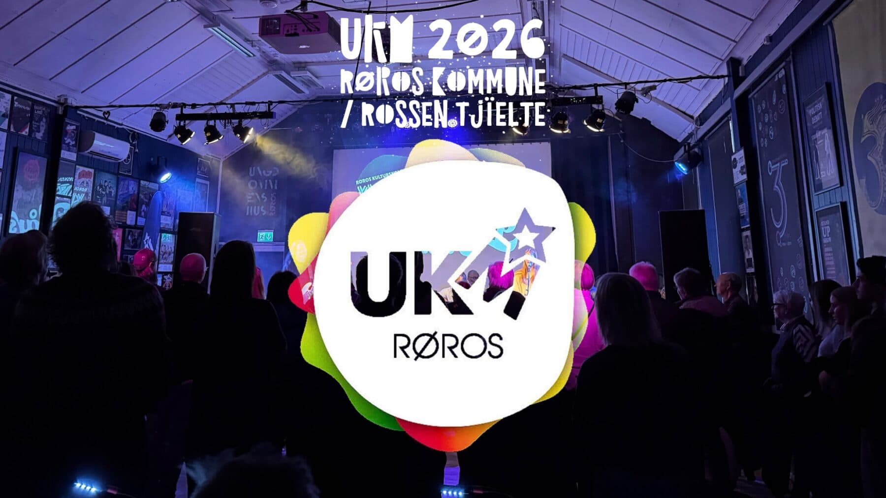 UKM 2026 // Røros kommune / Rossen tjïelte